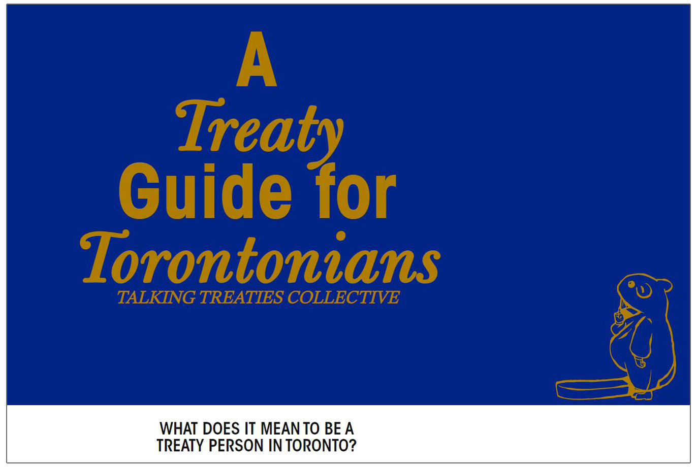 Talking Treaties - A Treaty Guide for Torontonians
